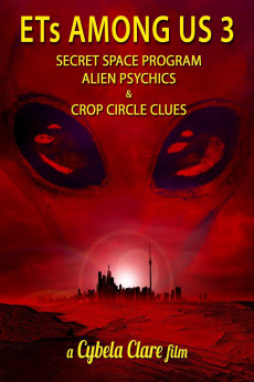 ETs Among Us 3: Secret Space Program, Alien Psychics & Crop Circle Clues (2022) download