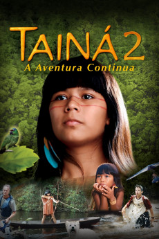 Tainá 2: A Aventura Continua (2022) download