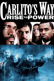 Carlito's Way: Rise to Power (2022) download