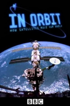 In Orbit: How Satellites Rule Our World (2022) download