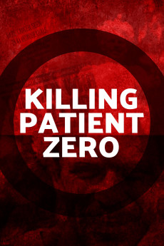 Killing Patient Zero (2022) download