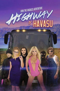 Highway to Havasu (2017) download
