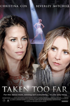 Taken Too Far (2022) download