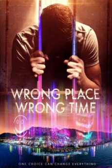 Wrong Place Wrong Time (2022) download