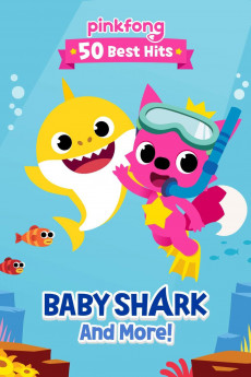 Pinkfong 50 Best Hits: Baby Shark and More (2022) download