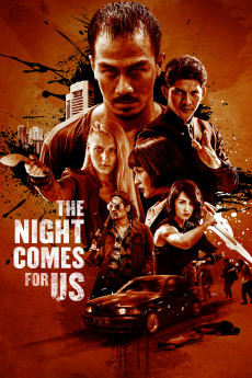 The Night Comes for Us (2022) download