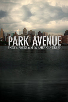 Park Avenue: Money, Power and the American Dream (2022) download