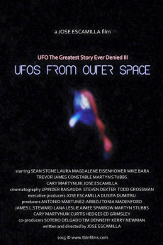 UFO: The Greatest Story Ever Denied III - UFOs from Outer Space (2016) download