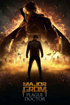 Major Grom: Plague Doctor (2022) download