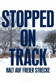 Stopped on Track (2022) download