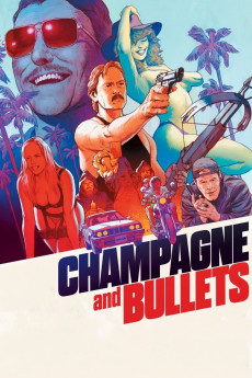 Champagne and Bullets (2022) download