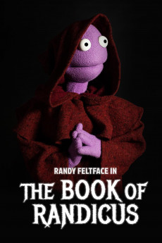 Randy Feltface: The Book of Randicus (2022) download