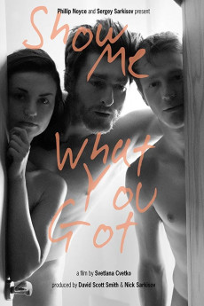 Show Me What You Got (2022) download