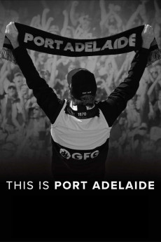 This Is Port Adelaide (2022) download