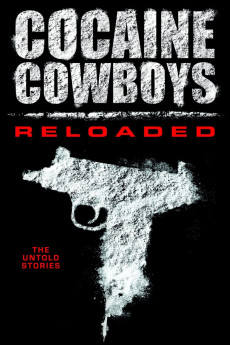Cocaine Cowboys: Reloaded (2014) download