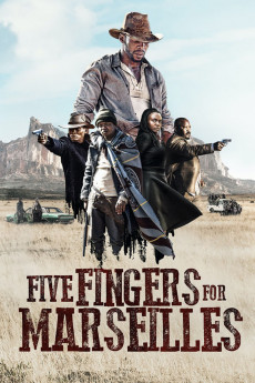 Five Fingers for Marseilles (2022) download