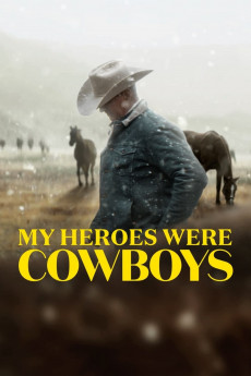 My Heroes Were Cowboys (2022) download