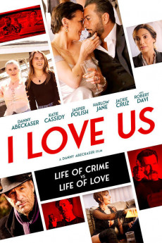 I Love Us (2022) download