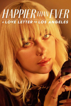 Happier Than Ever: A Love Letter to Los Angeles (2022) download