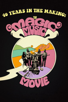 40 Years in the Making: The Magic Music Movie (2022) download