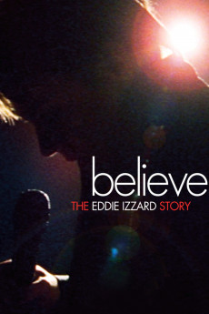 Believe: The Eddie Izzard Story (2022) download