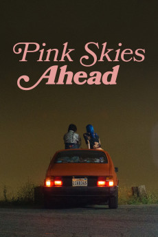 Pink Skies Ahead (2022) download