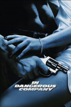 In Dangerous Company (2022) download