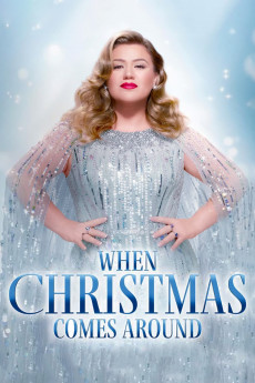 Kelly Clarkson Presents: When Christmas Comes Around (2022) download