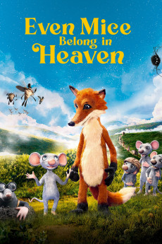 Even Mice Belong in Heaven (2022) download