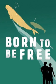 Born to Be Free (2022) download
