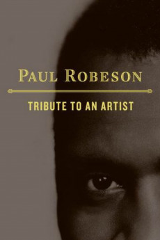 Paul Robeson: Tribute to an Artist (2022) download