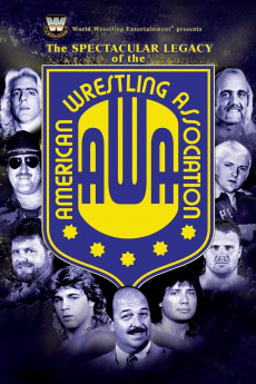 The Spectacular Legacy of the AWA (2006) download