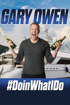 Gary Owen: #DoinWhatIDo (2022) download