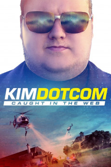 Kim Dotcom: Caught in the Web (2022) download