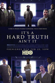 It's a Hard Truth Ain't It (2022) download