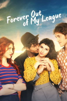 Forever Out of My League (2022) download