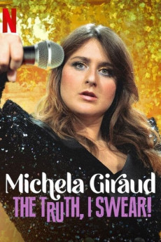 Michela Giraud: The Truth, I Swear! (2022) download