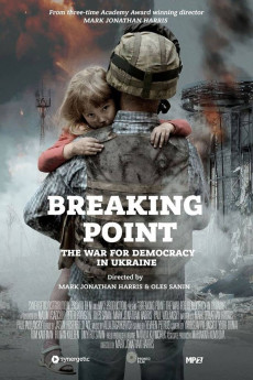 Breaking Point: The War for Democracy in Ukraine (2017) download