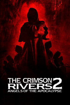 Crimson Rivers 2: Angels of the Apocalypse (2022) download