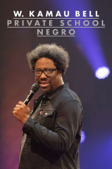 W. Kamau Bell: Private School Negro (2022) download