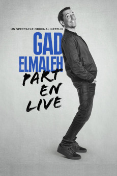 Gad Elmaleh: Part En Live (2022) download