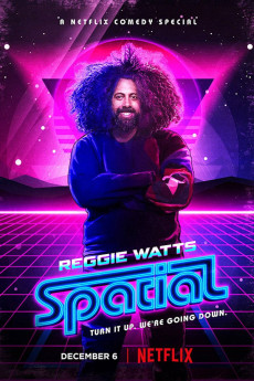 Reggie Watts: Spatial (2022) download