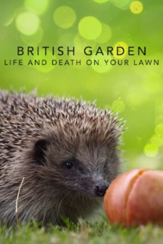 The British Garden: Life and Death on Your Lawn (2022) download