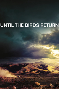 Until the Birds Return (2017) download