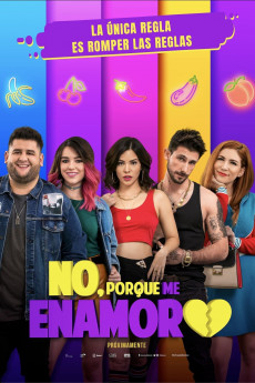 No, porque me enamoro (2022) download