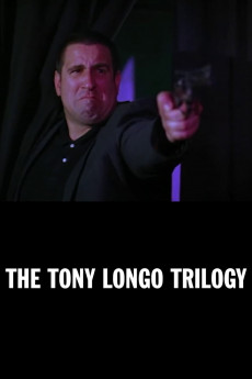 The Tony Longo Trilogy (2022) download