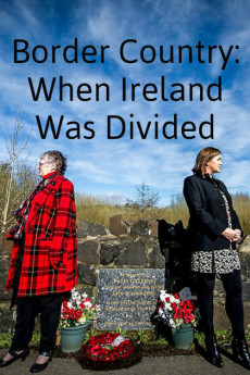 Border Country: When Ireland Was Divided (2022) download