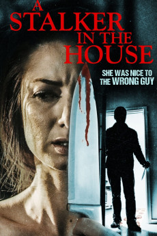 A Stalker in the House (2022) download