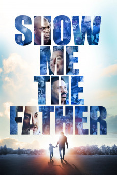 Show Me the Father (2022) download