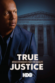 True Justice: Bryan Stevenson's Fight for Equality (2022) download